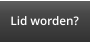 Lid worden?